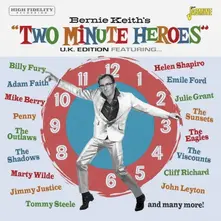 CD BERNIE KEITH'S TWO MINUTE HEROES (U.K. EDITION)