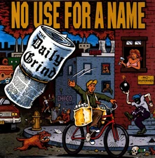 No Use for a Name, Vinyl DAILY GRIND