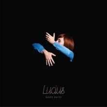 Lucius, Vinyl GOOD GRIEF