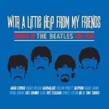 CD WITH A LITTLE HELP FROM MY FRIENDS - COVERS OF THE BEATLES 1967-197