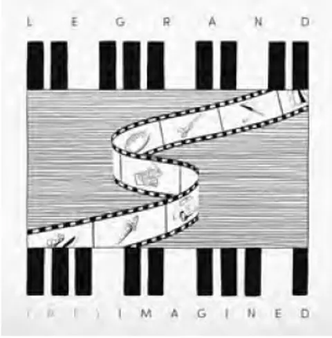 Michel Legrand – Vinyl LEGRAND (RE)IMAGINED