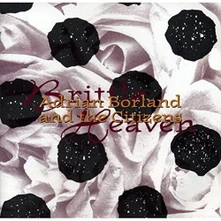 Adrian Borland and The Citizens, Vinyl BRITTLE HEAVEN