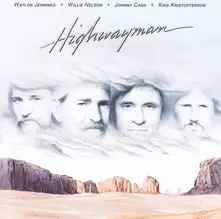 Waylon Jennings • Willie Nelson • Johnny Cash • Kris Kristofferson - Highwayman thumbnail