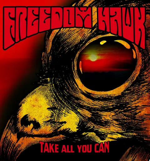 Freedom Hawk – Vinyl TAKE ALL YOU CAN
