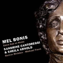 CD MEL BONIS, ENTRE SOIR ET MATIN