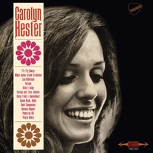 CD HESTER, CAROLYN - CAROLYN HESTER