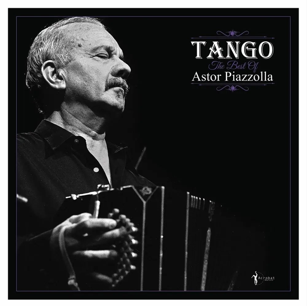 TANGO: THE BEST OF ASTOR PIAZZOLLA (Vinyl)