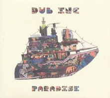 Dub Inc, CD PARADISE