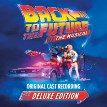 CD Back To The Future: The Musical (Deluxe Edition)