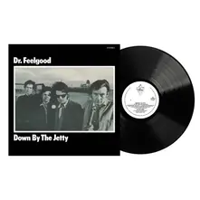 Dr. Feelgood, Vinyl DOWN BY THE JETTY