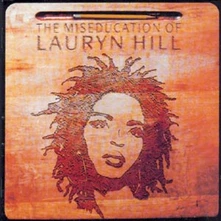 Lauryn Hill, CD The Miseducation of Lauryn Hill