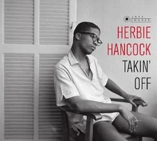 Herbie Hancock, Vinyl TAKIN' OFF