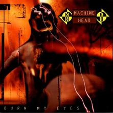 CD BURN MY EYES