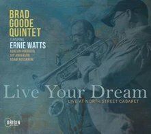 CD LIVE YOUR DREAM: LIVE AT NORTH STREET CABARET