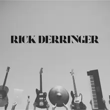 RICK DERRINGER'S GREATEST HITS (CD)