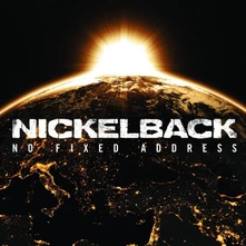 Nickelback, CD No Fixed Address