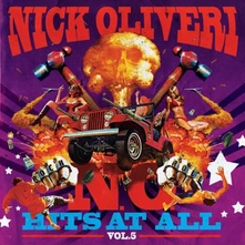 Nick Oliveri, Vinyl N.O. HITS AT ALL VOL. 5