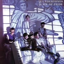 The Undertones, CD THE SIN OF PRIDE