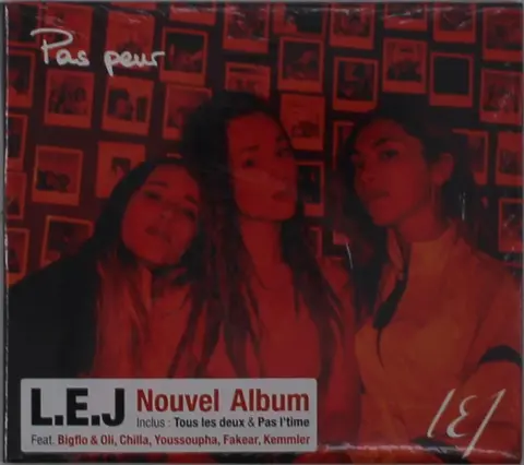 L.E.J – CD PAS PEUR