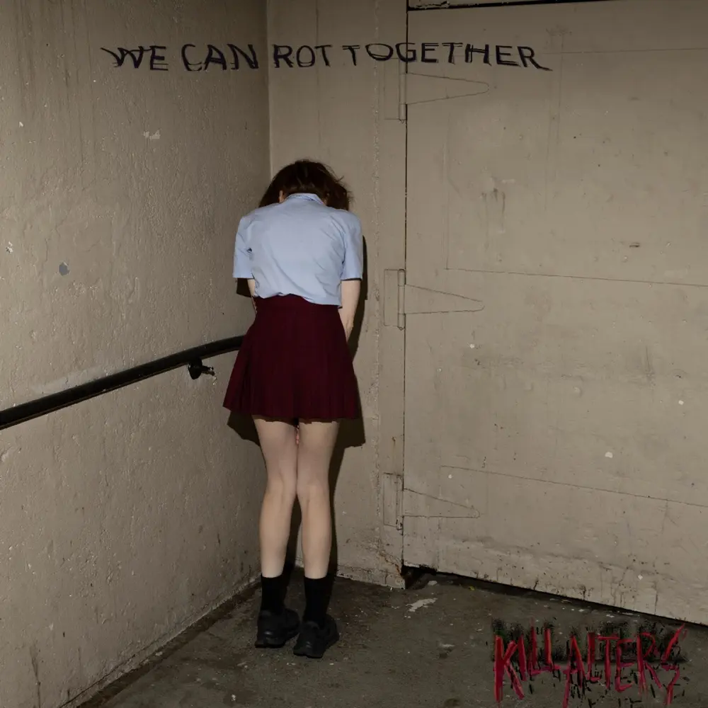 WE CAN ROT TOGETHER