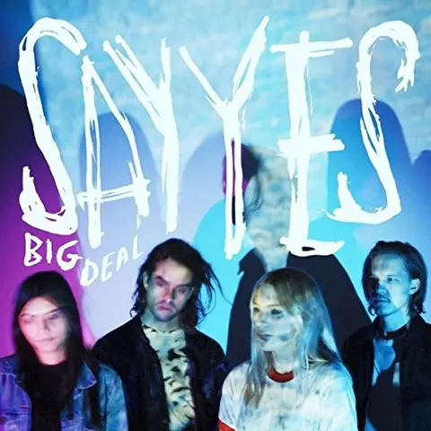 BIG DEAL - SAY YES