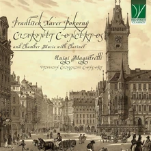 Luigi Magistrelli, CD F.X. POKORNI: CLARINET CONCERTOS AND CHAMBER MUSIC WITH CLARINET