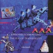 Johannes Schmoelling, CD ZOO OF TRANQUILITY