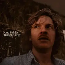 Doug Paisley – STRONG FEELINGS (CD)