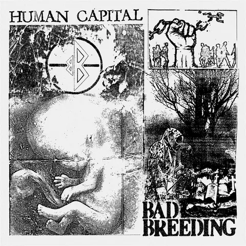 Bad Breeding – CD HUMAN CAPITAL