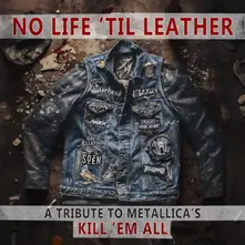 Various Artists, Vinyl NO LIFE 'TIL LEATHER - A TRIBUTE TO METALLICA'S KILL 'EM ALL