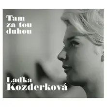 L 1dka Kozderkov e1, CD TAM ZA TOU DUHOU