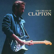 CREAM OF ERIC CLAPTON thumbnail