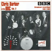 Chris Barber – At The BBC Vol. 2, More Wireless Days 1961/1963 (Broadcast Recordings 1961/1963) (CD)