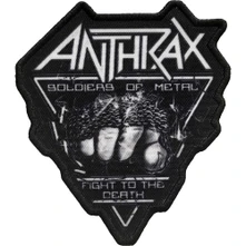 Anthrax, Nažehlovačka Soldier Of Metal FTD