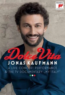 Jonas Kaufmann, Blu-ray Dolce Vita