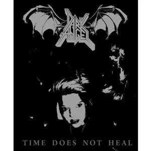 TIME DOES NOT HEAL