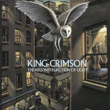 KING CRIMSON - RECONSTRUKCTION OF LIGHT thumbnail