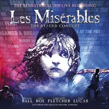 OST / SCHÖNBERG / BOUBLIL - LES MISÉRABLES: THE STAGED CONCERT (THE SENSATIONAL 2020 LIVE RECORDING - LIVE FROM THE GIELGUD THEATRE, LONDON) thumbnail