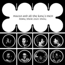 Maceo & All The King's Men, Vinyl DOING THEIR OWN THING