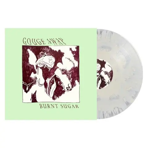 Gouge Away – Vinyl BURNT SUGAR