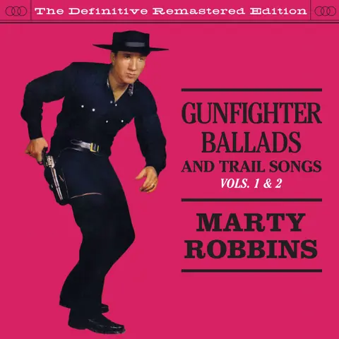 Marty Robbins – CD Robbins, Marty - Gunfighter Ballads & Trial Songs 1&2
