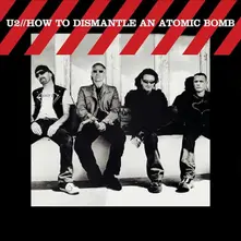 CD How To Dismantle An Atomic Bomb (20th Anniversary Edition)