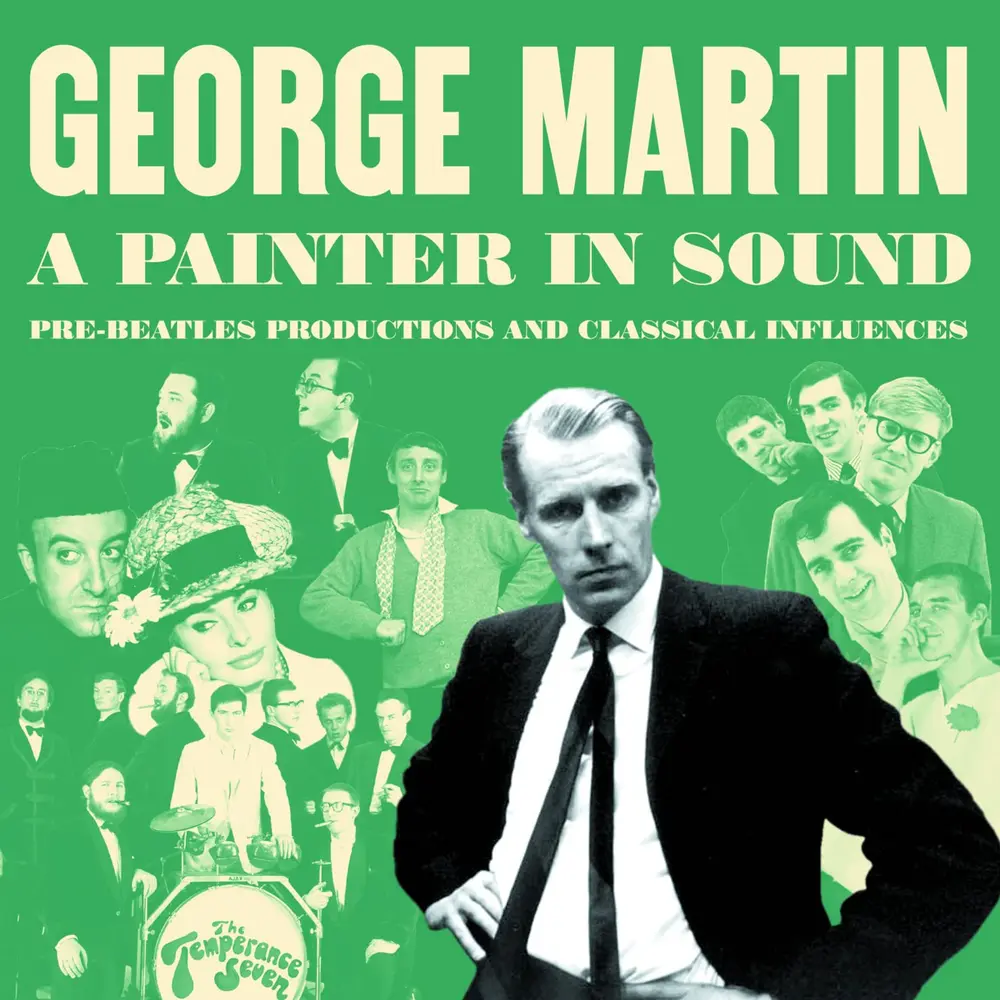 George Martin – A PAINTER IN SOUND PRE-BEATLES PRODUCTIONS AND CLASSICAL INFLUENCES (CD)