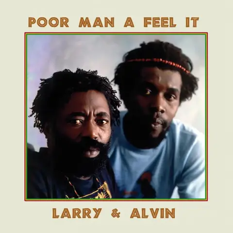 Vinyl LARRY & ALVIN - POOR MAN A FEEL IT