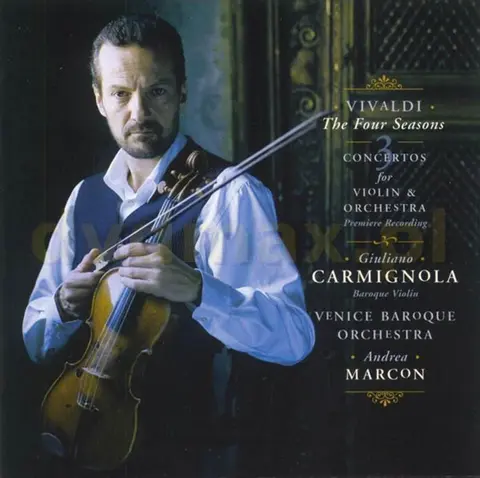 Giuliano Carmignola – CD Vivaldi: the Four Seasons and Three Concertos For Violin and Orchestra