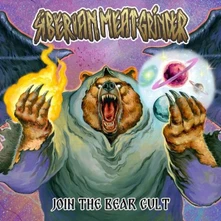 CD SIBERIAN MEAT GRINDER - JOIN THE BEAR CULT