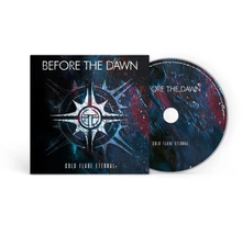 Before the Dawn, CD COLD FLARE ETERNAL