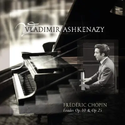 CHOPIN, F. - ETUDES OP.10 & OP.25