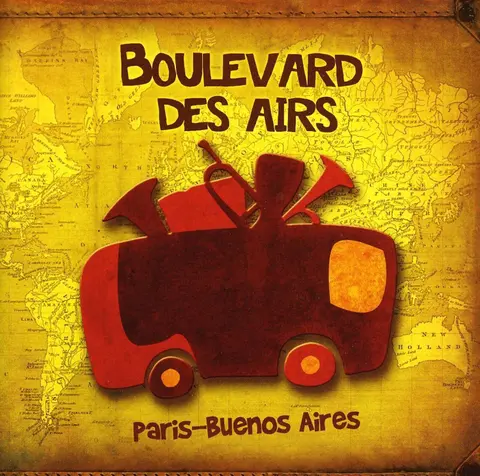 Boulevard des Airs – CD Paris-Buenos Aires