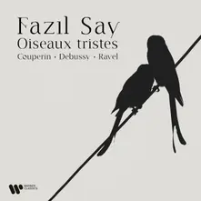 Fazıl Say – LES OISEAUX TRISTES (CD)